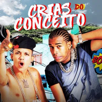 Crias do Conceito by MC Case