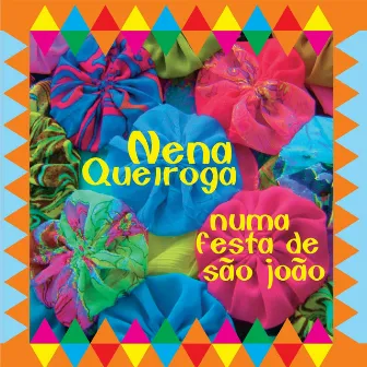 Numa Festa de São João by Nena Queiroga