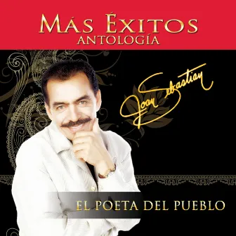 Antología: El Poeta Del Pueblo, Vol. 2 – Más Éxitos by Joan Sebastian