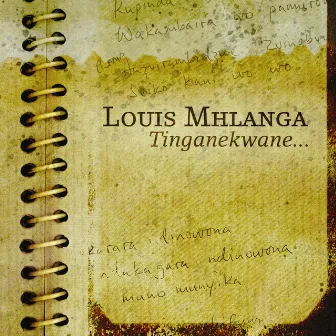 Tinganekwane by Louis Mhlanga