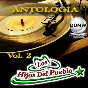 Antología Vol. 2 by Los Hijos Del Pueblo