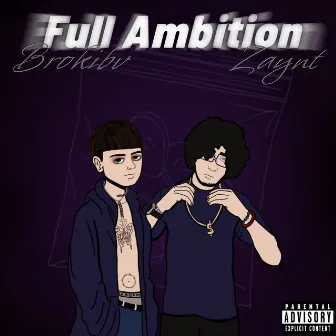 Full Ambition by Zaynt