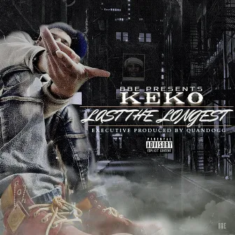 Last The Longest by Keko