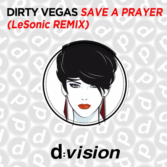 Save a Prayer - Lesonic Remix