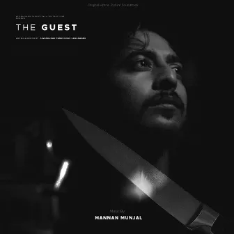 The Guest by Mannan Munjal