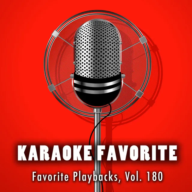 Favorite Playbacks, Vol. 180 (Karaoke Version)