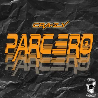 PARCERO by CRA-ZY