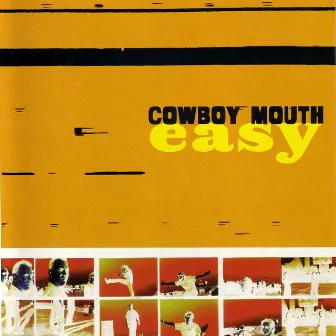 Easy by Cowboy Mouth