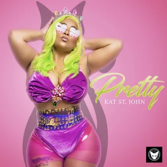 Pretty by Kat St. John