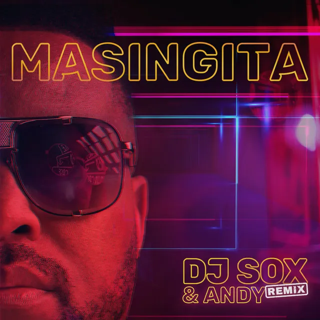 Masingita - Dj Sox & Andy Remix