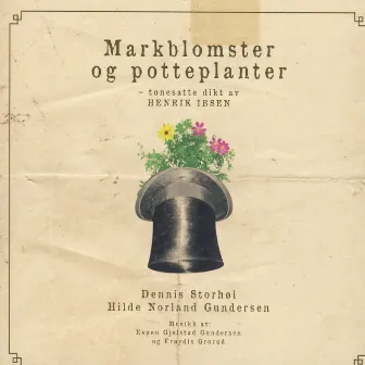 Markblomster Og Potteplanter by Frøydis Grorud