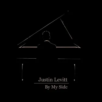 By My Side by Justin Levitt