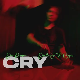 Cry by Double J The Rapper