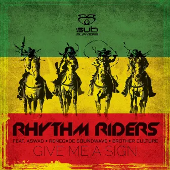 Give Me a Sign by The Rhythm Riders