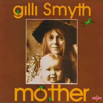 Mother by Gilli Smyth