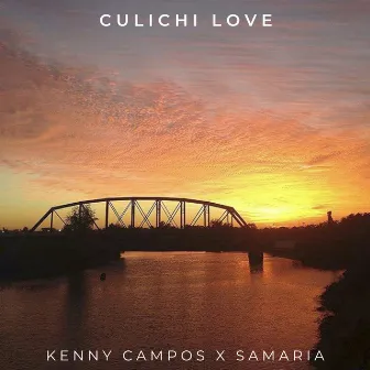 Culichi Love by Kenny Campos