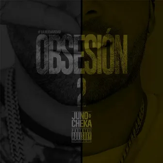 Obsesión 2 by Juno