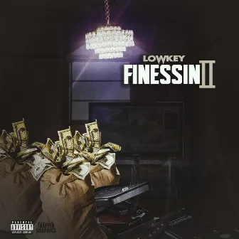 Finessin' 2 by Low Key