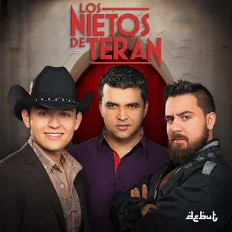 Debut by Los Nietos De Terán