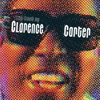 Best Of by Clarence Carter