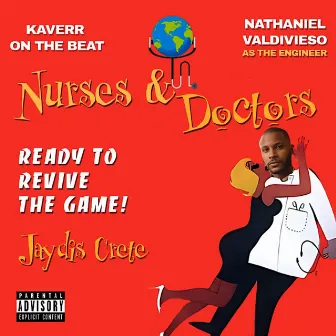 Nurses & Doctors by Jaydis Crete