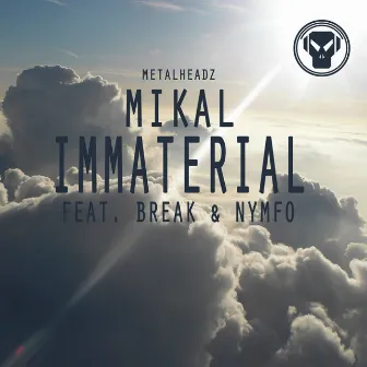 Immaterial EP (Bonus Track Version) by Mikal