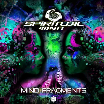 Mind Fragments by Spiritual Mind