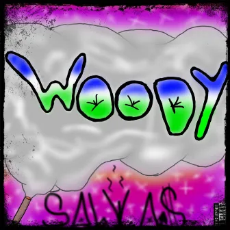 Woody by Salva$