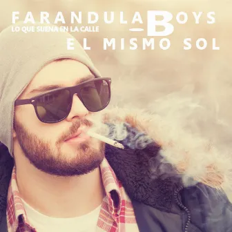 El Mismo Sol by Farandula Boys