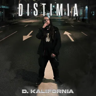 Distimia by D.Kalifornia