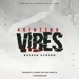 4Rentenavibes by Racker Strong