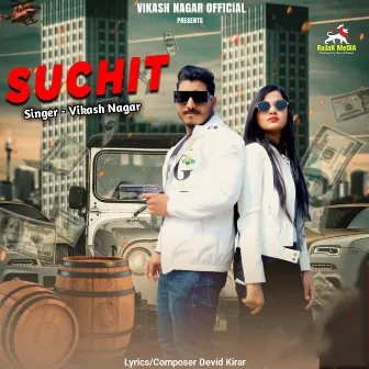 SUCHIT by Vikash Nagar