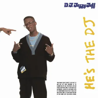 He's the DJ, I'm the Rapper (Expanded Edition) by DJ Jazzy Jeff & The Fresh Prince