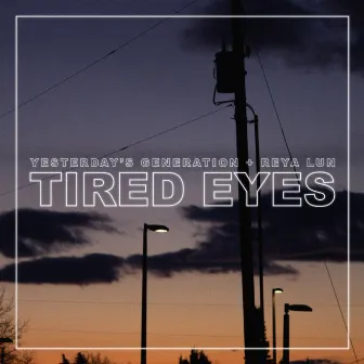 Tired Eyes by Forgotten Parallels