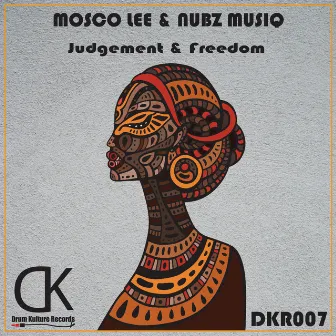 Judgement & Freedom by Nubz MusiQ