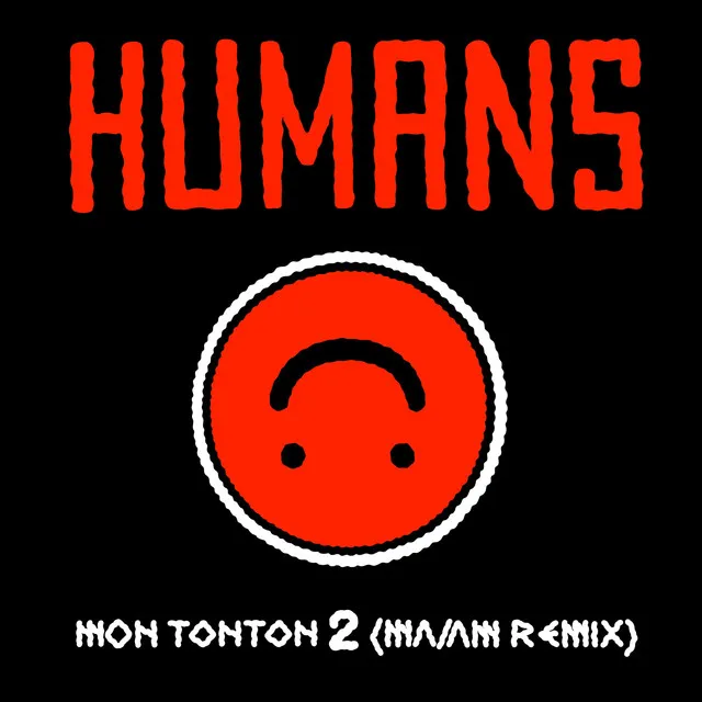 Mon Tonton 2 - (MA/AM remix)