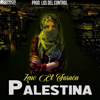 Palestina by Zeno El Faraón