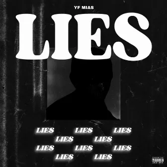 lies by YF Mias