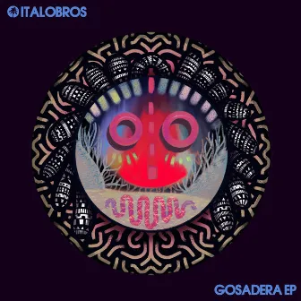 Gosadera EP by Italobros