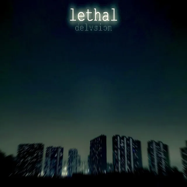 Lethal (Slowed)