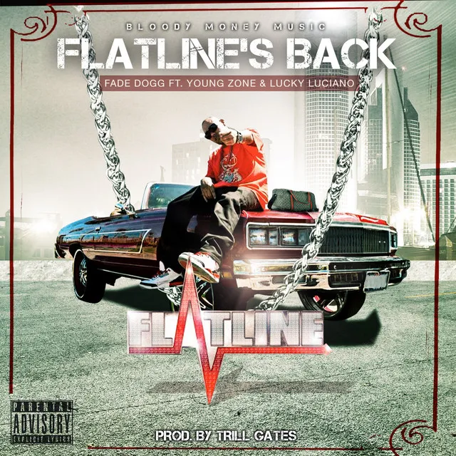 Flatline's Back