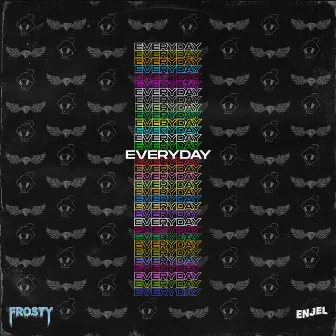 Everyday by Christian Enjel