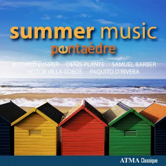 Summer Music by Pentaèdre