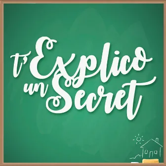 T'explico un secret by Javier Martin