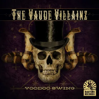 Voodoo Swing by The Vaude Villainz