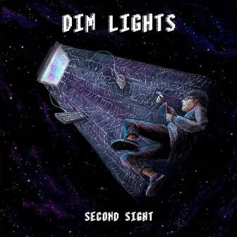 Dim Lights by Second Sight