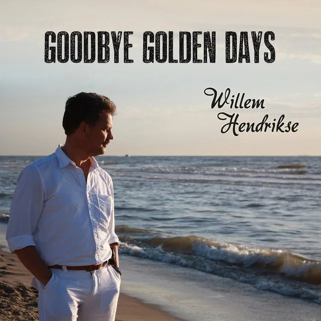 Goodbye Golden Days