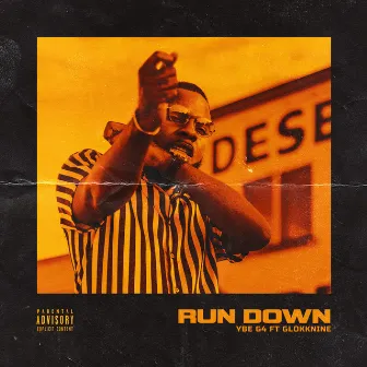 Run Down by YBE G4