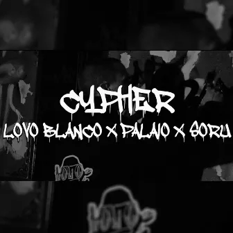 Cypher by Lovo Blanco