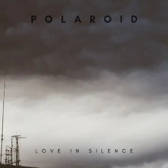 Love in Silence by Polaroid